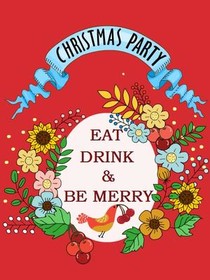 Christmas Party Eat Drink & Be Merry