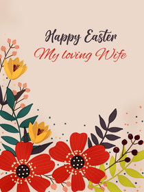 Happy Easter Wife Floral Greeting Card