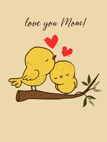 Love You Mom Bird Card