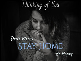 Thinking of You Stay Home Card