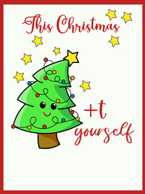 This Christmas Treat Yourself Card