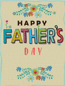 Happy Father's Day Floral Greeting Card