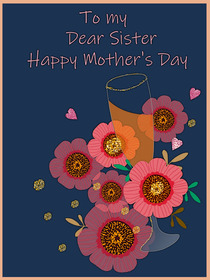Sister Mother's Day Floral Greeting Card